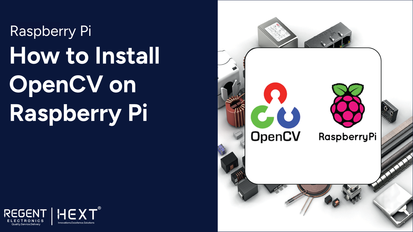 How to install opencv on raspberry pi regent electronics